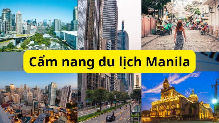 Cẩm nang du lịch Manila. Nên đi theo Tour hay tự túc?